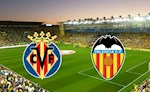 Nhận định bóng đá Villarreal vs Valencia 22h00 ngày 28/6 (La Liga 2019/20)