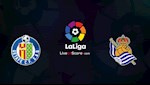 Nhận định bóng đá Getafe vs Sociedad 3h00 ngày 30/6 (La Liga 2019/20)