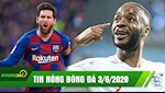 TIN NÓNG BÓNG ĐÁ 3/6 | Man Utd rút ruột sao khủng Man City | Messi hết cơ hội rời Barca hè này