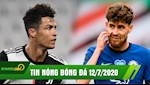 TIN NÓNG BÓNG ĐÁ 12/7: CR7 lập cú đúp cứu Juve thoát thua, Chelsea sắp bật khỏi top 4