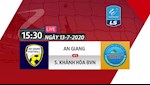 Trực tiếp An Giang vs Khánh Hòa hôm nay 13/7 - Link xem HNQG 2020