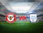 Nhận định bóng đá Brentford vs Preston 23h00 ngày 15/7 (Hạng nhất Anh 2019/20)