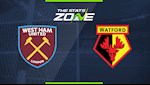 Nhận định bóng đá West Ham vs Watford 2h00 ngày 18/7 (Premier League 2019/20)