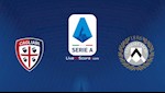 Nhận định bóng đá Cagliari vs Udinese 0h30 ngày 27/7 (Serie A 2019/20)