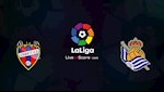 Nhận định bóng đá Levante vs Sociedad 0h30 ngày 7/7 (La Liga 2019/20)