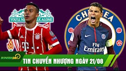 TIN CHUYỂN NHƯỢNG 21/8: Liverpool gặp khó thương vụ Thiago, Chelsea dùng 0 đồng mua đội trưởng PSG