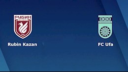 Nhận định bóng đá Rubin Kazan vs Ufa 22h30 ngày 26/8 (VĐQG Nga 2020/21)