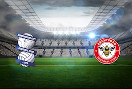 Nhận định bóng đá Birmingham vs Brentford 18h30 ngày 12/9 (Hạng Nhất Anh 2020/21)