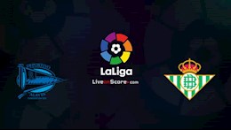 Nhận định bóng đá Alaves vs Betis 19h00 ngày 13/9 (La Liga 2020/21)