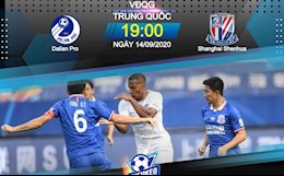 Nhận định bóng đá Dalian Pro vs Shanghai Shenhua 19h00 ngày 14/9 (VĐQG Trung Quốc 2020)