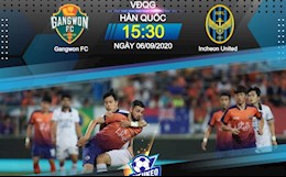 Nhận định bóng đá Gangwon vs Incheon 15h30 ngày 6/9 (VĐQG Hàn Quốc 2020)