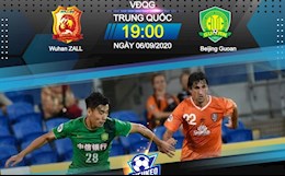 Nhận định bóng đá Wuhan Zall vs Beijing Guoan 19h00 ngày 6/9 (VĐQG Trung Quốc 2020)