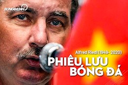 Alfred Riedl và những cuộc phiêu lưu bóng đá
