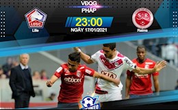 Nhận định bóng đá Lille vs Reims 23h00 ngày 17/1 (Ligue 1 2020/21)