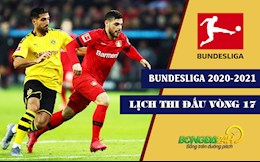 Lịch thi đấu bóng đá Đức vòng 17 Bundesliga 2020/21 tuần này