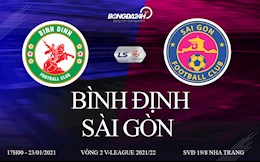 Trực tiếp bóng đá Việt Nam vòng 2 V-League 2021: Bình Định vs Sài Gòn hôm nay