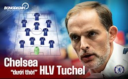 Đi tìm đội hình tối ưu của Chelsea dưới thời Tuchel