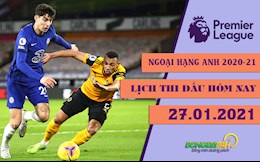 Lịch thi đấu Ngoại hạng Anh đêm nay 27/1: Tuchel mang niềm vui tới Stamford Bridge?!