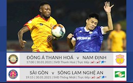 Trực tiếp V.League chiều tối hôm nay 30/1/2021 (Link xem Full HD)