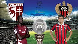 Nhận định bóng đá Metz vs Nice 3h00 ngày 10/1 (Ligue 1 2020/21)