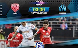 Nhận định bóng đá Dijon vs Marseille 3h00 ngày 10/1 (Ligue 1 2020/21)