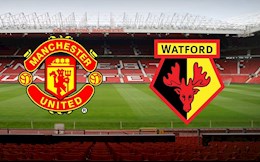 Nhận định MU vs Watford (03h00 ngày 10/1): Quỷ đỏ trút giận