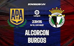 Nhận định Alcorcon vs Burgos 23h15 ngày 10/10 (Hạng 2 Tây Ban Nha 2021/22)