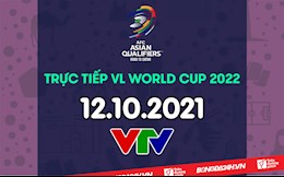 Trực tiếp VL World Cup 2022 châu Á hôm nay 12/10 (Link xem VTV5, VTV6 FULL HD)