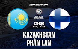 Nhận định,  Kazakhstan vs Phần Lan 21h00 ngày 12/10 (Vòng loại World Cup 2022)