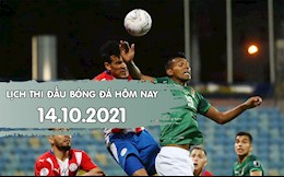 Lịch thi đấu bóng đá hôm nay 14/10: Bolivia vs Paraguay; El Salvador vs Mexico