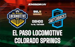 Nhận định El Paso Locomotive vs Colorado Springs 8h00 ngày 14/10 (Hạng Nhất Mỹ 2021)