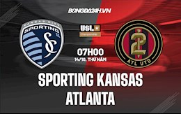 Nhận định, dự đoán Sporting Kansas vs Atlanta 7h00 ngày 14/10 (Hạng Nhất Mỹ 2021)