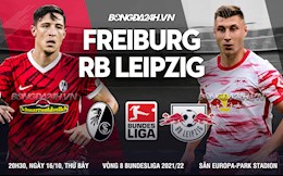 Nhận định bóng đá Freiburg vs Leipzig 20h30 ngày 16/10 (Bundesliga 2021/22)