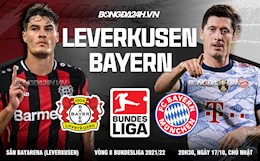 Nhận định bóng đá Leverkusen vs Bayern Munich 20h30 ngày 17/10 (Bundesliga 2021/22)
