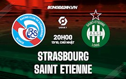 Nhận định Strasbourg vs Saint-Etienne 20h00 ngày 17/10 (VĐQG Pháp 2021/22)