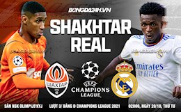 Nhận định Shakhtar vs Real Madrid (02h00 ngày 20/10): Coi chừng địa chấn