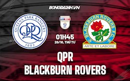 Nhận định, dự đoán QPR vs Blackburn 1h45 ngày 20/10 (Hạng Nhất Anh 2021/22)