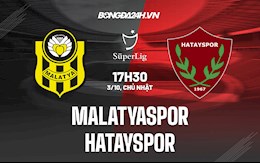 Nhận định Malatyaspor vs Hatayspor 17h30 ngày 3/10 (VĐQG Thổ Nhĩ Kỳ 2021/22)