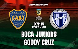 Nhận định,  Boca Juniors vs Godoy Cruz 7h15 ngày 21/10 (VĐQG Argentina 2021)