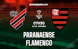 Nhận định, dự đoán Paranaense vs Flamengo 7h30 ngày 21/10 (Cúp QG Brazil 2021)