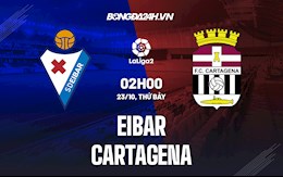 Nhận định bóng đá Eibar vs Cartagena 2h00 ngày 23/10 (Hạng 2 TBN 2021/22)