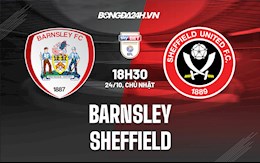 Nhận định Barnsley vs Sheffield United 18h30 ngày 24/10 (Hạng Nhất Anh 2021/22)