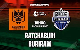 Nhận định, soi kèo Ratchaburi vs Buriram 18h00 ngày 24/10 (VĐQG Thái Lan 2021/22)