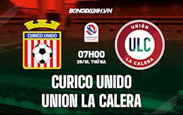 Nhận định, dự đoán Curico Unido vs Union La Calera 7h00 ngày 26/10 (VĐQG Chile 2021)