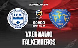 Nhận định Vaernamo vs Falkenbergs 0h00 ngày 26/10 (Hạng 2 Thụy Điển 2021)