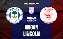 Nhận định, dự đoán Wigan vs Lincoln 1h45 ngày 27/10 (Hạng 3 Anh 2021/22)