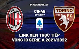 Link xem trực tiếp bóng đá AC Milan vs Torino 01h45 ngày 27/10/2021