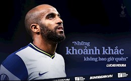 Lucas Moura: Những khoảnh khắc không bao giờ quên (Phần cuối)