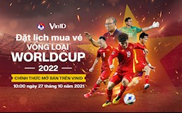 Hướng dẫn “săn” vé xem ĐT Việt Nam đá vòng loại World Cup trên sân Mỹ Đình