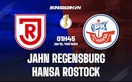 Nhận định Jahn Regensburg vs Hansa Rostock 1h45 ngày 28/10 (Cúp QG Đức 2021/22)